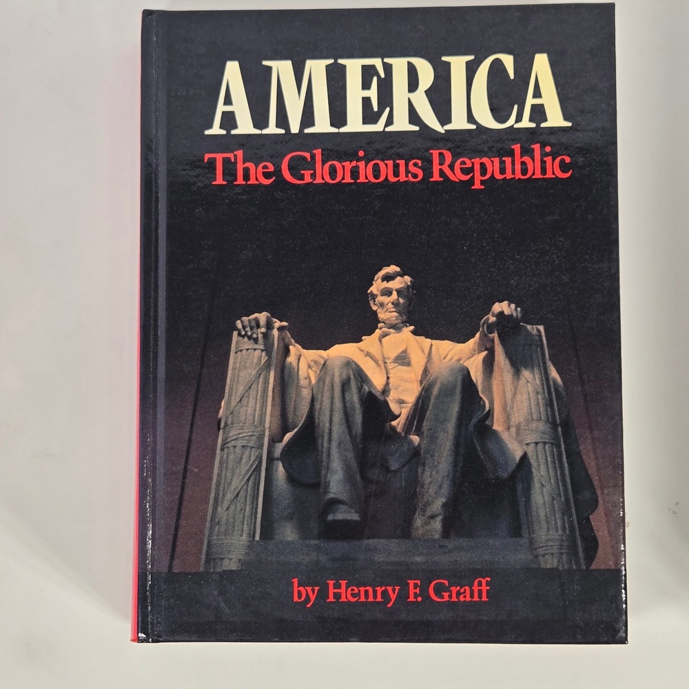 America The Glorious Republic Revised‎ Edition History Book Houghton Mifflin